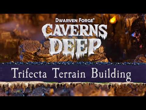 CAVERNS DEEP! HANDS ON with Trifecta Terrain Building!