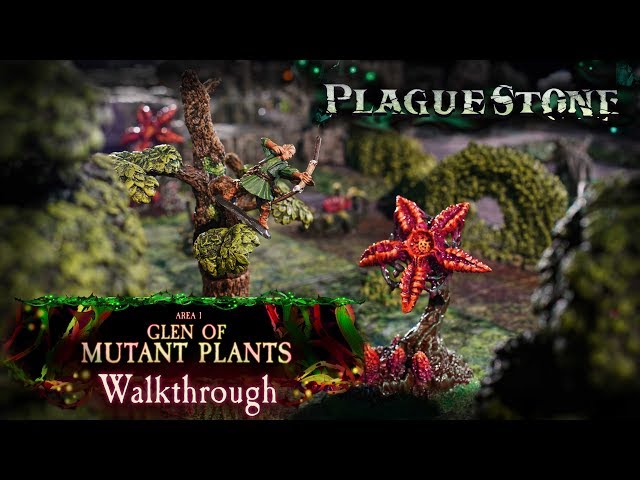 Plaguestone Walkthrough: Glen of Mutant Plants (Encounter 1) (series)