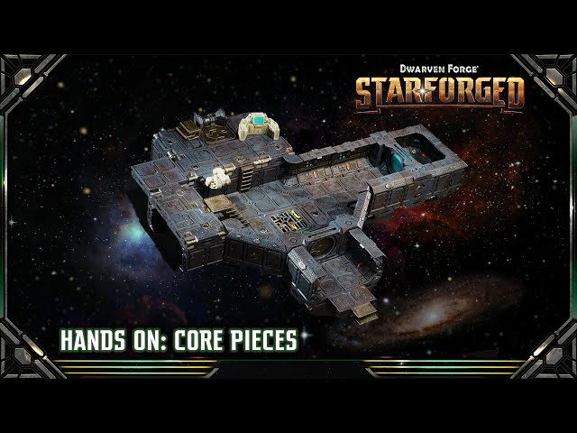 Starforged Hands-On: Core Pieces