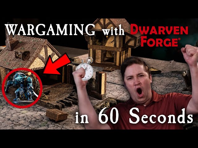 Wargaming with Dwarven Forge in 60 Seconds